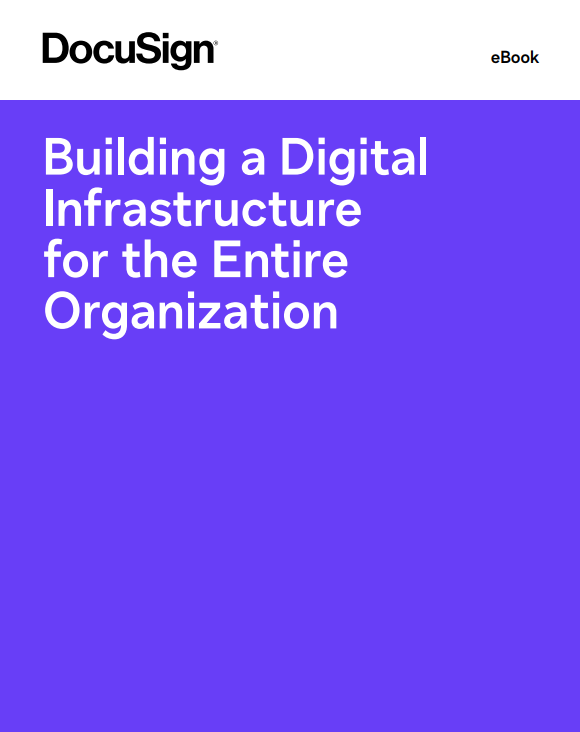 Building a Digital Infrastructure for the Entire Organization